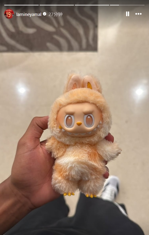 天才少年亚马尔训练间隙童心未泯 晒出潮玩Labubu萌翻全网